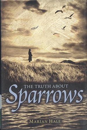 THE TRUTH ABOUT SPARROWS