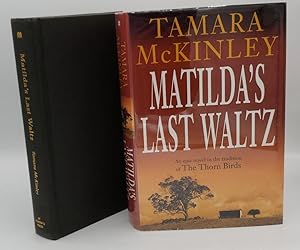 MATILDA'S LAST WALTZ
