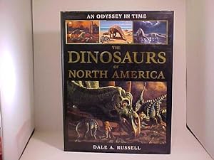 An Odyssey in Time: The Dinosaurs of North America