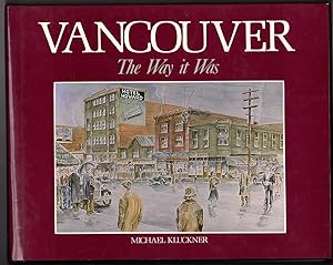 Vancouver The Way It Was