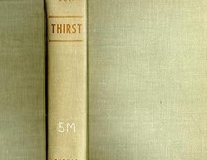Thirst : Problems of the Urge to Drink and Problems of Water Lack