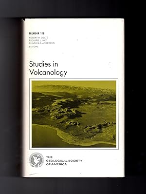 Studies in Volcanology - Memoir 116. In Honor of Howel Williams. With Errata Slip. The Geological...