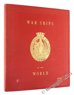 PARTICULARS OF THE WAR SHIPS OF THE WORLD. Ninth revised issue (Extracted from Lloyd's Register B...