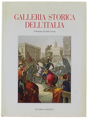 GALLERIA STORICA DELL'ITALIA.: