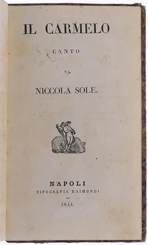 VOLUME MISCELLANEO contenente 4 opere: "IL CARMELO" + "IL MENICONE" + LA LIRA DELLA SETTIMANA SAN...