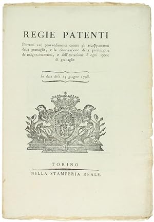 (REGNO DI SARDEGNA - Incetta di granaglie - 1798) REGIE PATENTI Portanti varj provvedimenti contr...