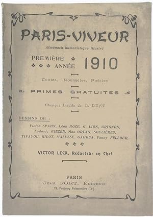 PARIS-VIVEUR - Almanach Humoristique Illustré. Première Année 1910.: