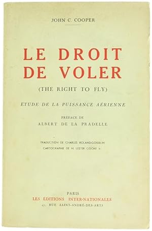LE DROIT DE VOLER (The Right to Fly). Etude de la puissance aerienne.: