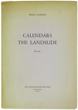 CALENDARS THE LANDSLIDE - Poems. Translated by Lorenzo Vota.: