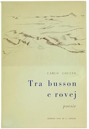 TRA BUSSON E ROVEJ - Poesie.: