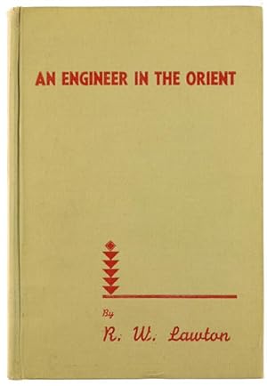 AN ENGINEER IN THE ORIENT.:
