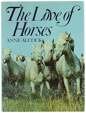 THE LOVE OF HORSES.: