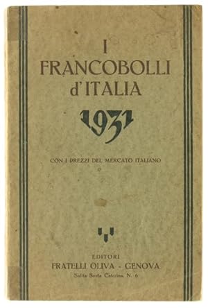 I FRANCOBOLLI D'ITALIA 1931 con i prezzi del mercato italiano.: