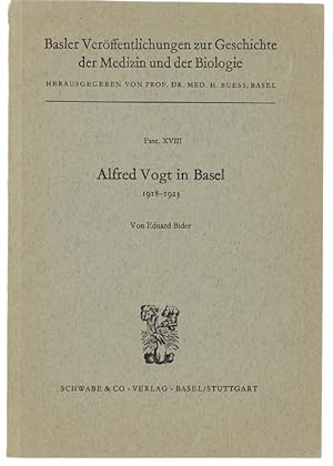 ALFRED VOGT IN BASEL 1918-1923.: