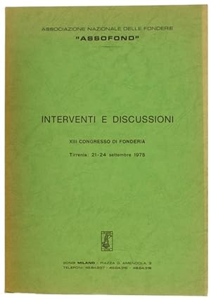13° CONGRESSO DI FONDERIA - INTERVENTI E DISCUSSIONI. Tirrenia: 21-24 settembre 1975.: