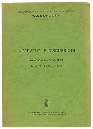 14° CONGRESSO DI FONDERIA - INTERVENTI E DISCUSSIONI. Rimini: 10-13 settembre 1978.: