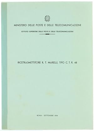 RICETRASMETTITORE R.T. MARELLI, TIPO C.T.R. 48.: