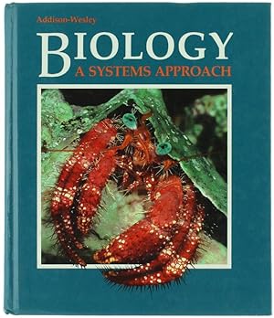 BIOLOGY - A Systems Approach.: