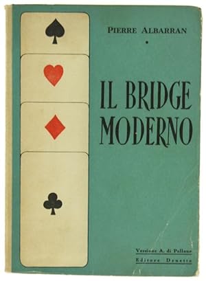 IL BRIDGE MODERNO.: