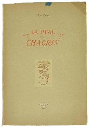 LA PEAU DE CHAGRIN.: