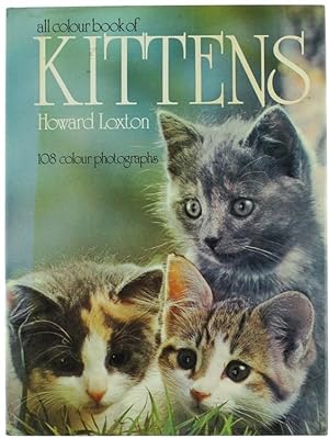 ALL COLOUR BOOK OF KITTENS.: