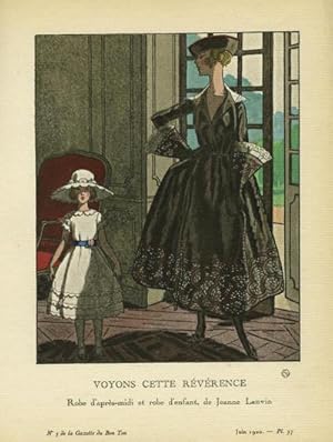 Voyons Cette Reverence: Robe d'apres-midi et robe d'enfant, de Jeanne Lanvin Print from the Gazet...