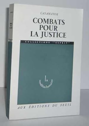 Combats pour la justice, préface de jean-marie Domenach, Collections esprit, Paris, Seuil, 1968.