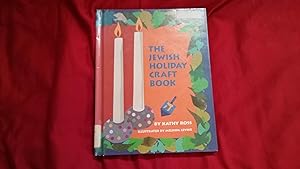 THE JEWISH HOLIDAY CRAFT BOOK