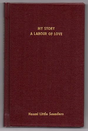 My Story: A Labour of Love