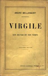 Virgile, son oeuvre et son temps