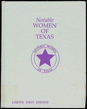 Notable Women of Texas 1984-1985