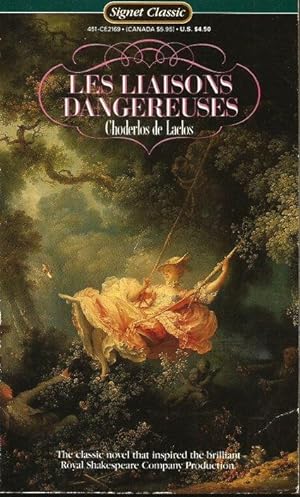 LES LIAISONS DANGEREUSES ( Signet Classics )
