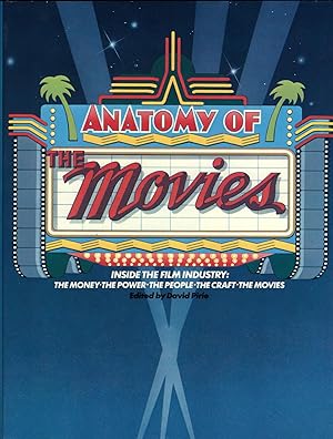 ANATOMY OF THE MOVIES ~Inside the Film Industry