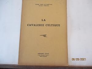 La Cavalerie Celtique, de FLEURY VIMAL de SAINT-PAL