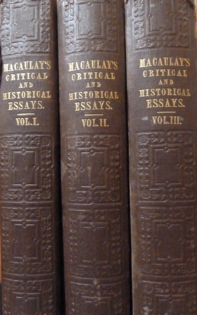 Critical and Historical Essays: Volumes I, II, III