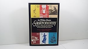 Wilder Shores of Gastronomy: 20 Years of the Best Food Writing