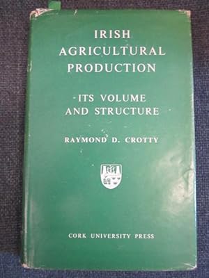 Irish Agricultural Production Its Volume and Structure