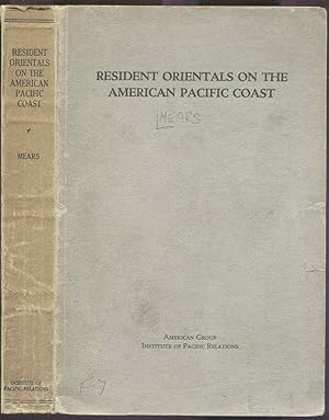 Resident Orientals on the American Pacific Coast