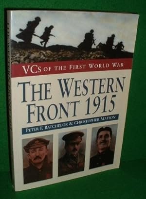 THE WESTERN FRONT 1915 VCs of the First World War