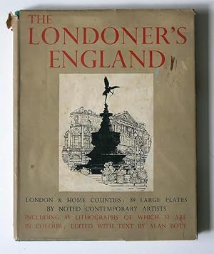 The Londoner's England: Contemporary Water-Colours and Drawings of London and the Home Counties.