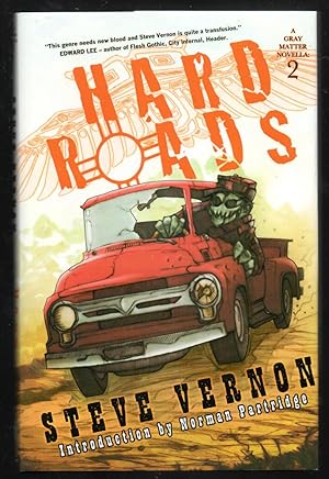 Hard Roads - a Gray Matter Novella 2