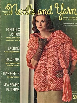 FASHIONCRAFT NEEDLE AND YARN : Smart Fashion to Make & Enjoy : 1963, Volume 1, No. 2