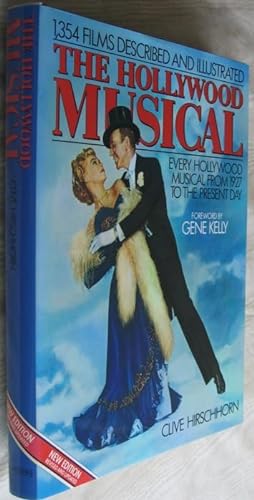 The Holywood Musical: 1,354 Films Described and Illustrated - Every Hollywood Musical from 1927 t...