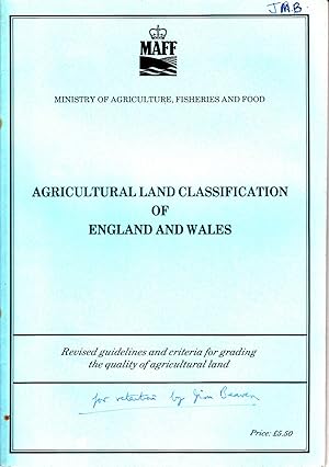 Agricultural Land Classifications of England & Wales | Revised Guidelines & Criteria for Grading ...