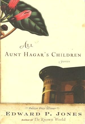 ALL AUNT HAGAR'S CHILDREN : Stories