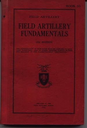Field Artillery Fundamentals - 1942 Edition - Book 30