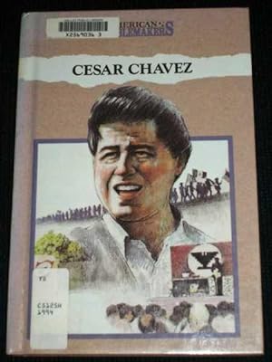 Cesar Chavez : farm worker activist