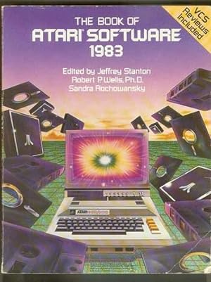 the Book of ATARI SOFTWARE 1983 - (Games & Entertainment, Busness, Education, Utility Programs, V...