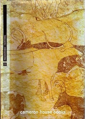Prehistoric Painting. Translated by Anthony Rhodes