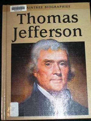 Thomas Jefferson (Raintree Biographies)